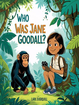 cover image of Who Was Jane Goodall